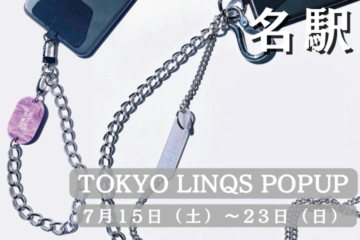 TOKYO LINQS POP UP開催!!