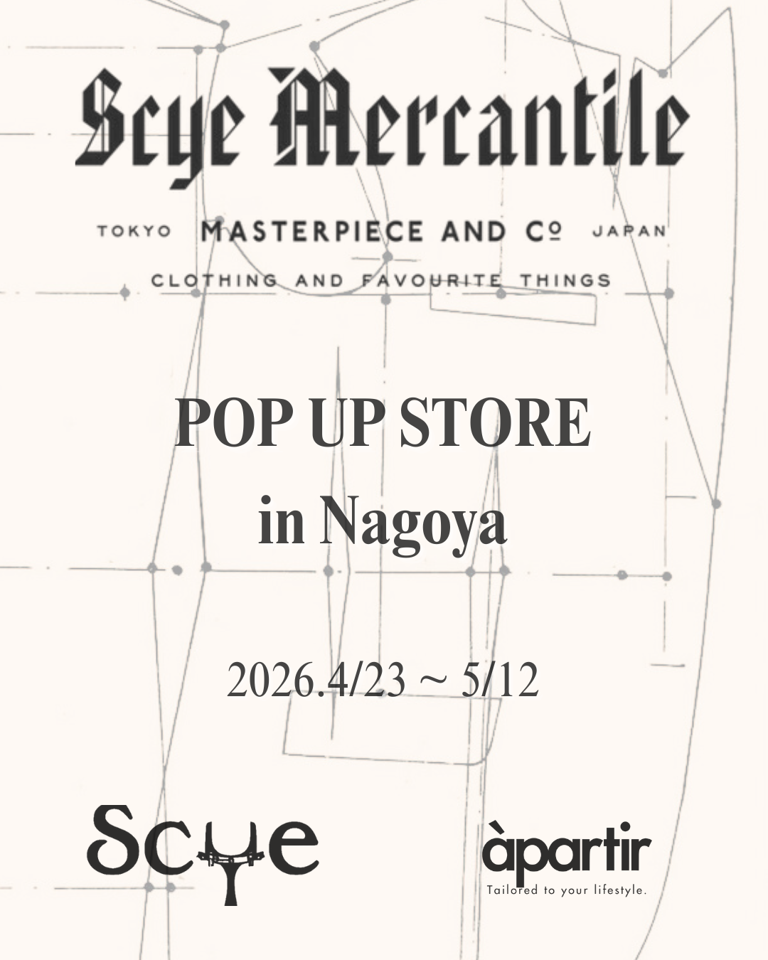 【4.23-5.12】SCYE POP UP STORE 開催のお知らせ at SELECT SHOP "àpartir"