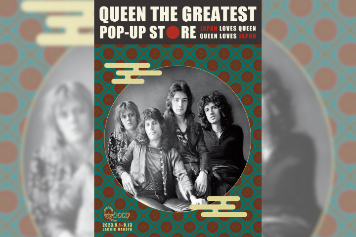 QUEEN THE GREATEST POP-UP STORE」｜イベキャンプラス